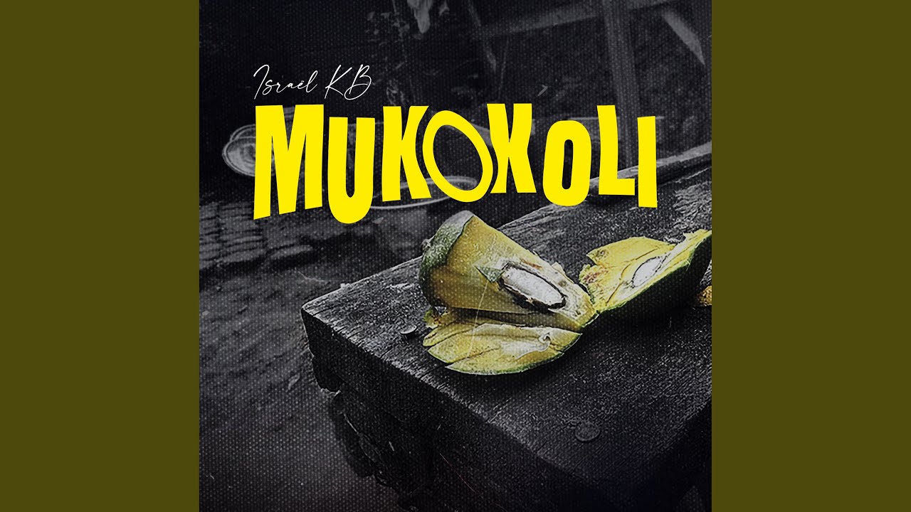 Israël KB Mukokoli lyrics