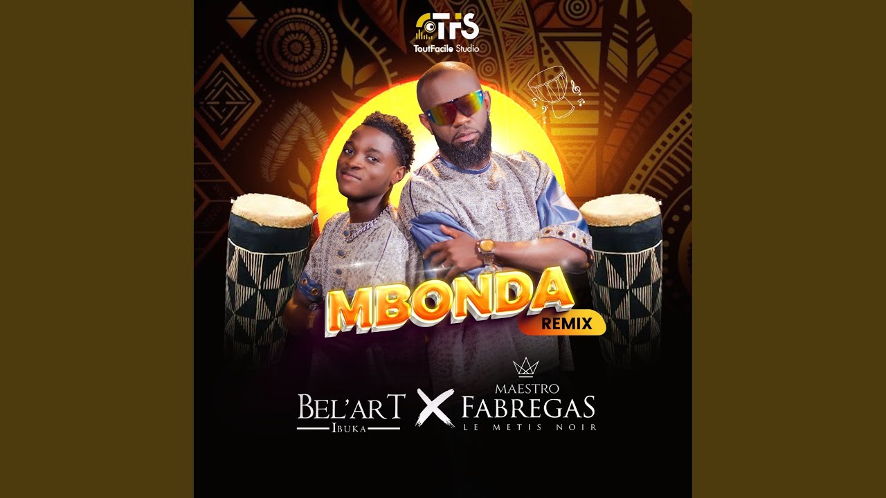 Bel'art ibuka & fabrigas mbonda lyrics