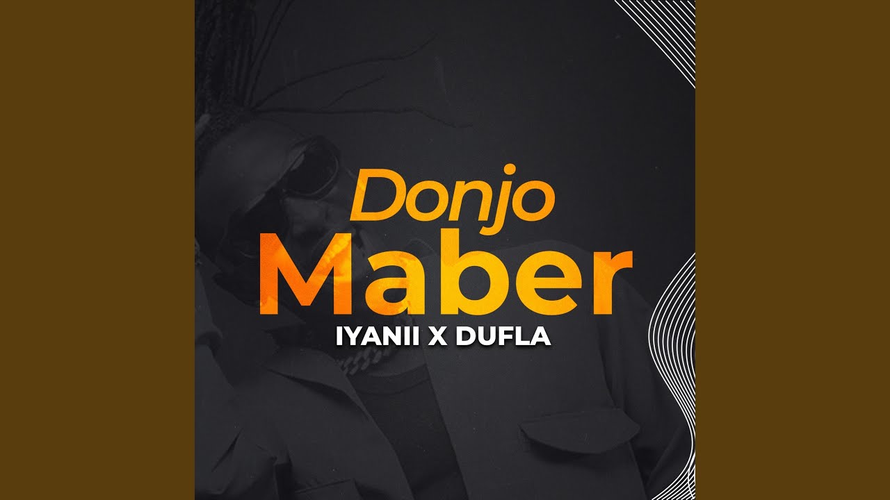 Iyanii & Dufla Diligon Donjo Maber lyrics