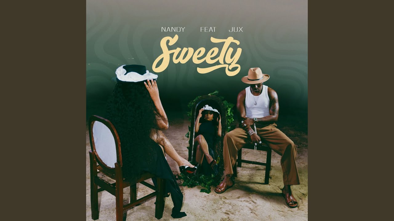Nandy & Jux Sweety lyrics